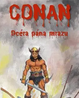 Sci-fi a fantasy Conan - Robert Ervin Howard