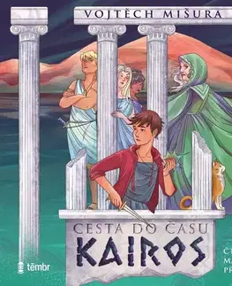 Pre deti a mládež - ostatné Témbr Cesta do času Kairos