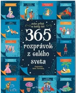 Rozprávky 365 rozprávok z celého sveta - Rosalba Troiano,Stafania Leonardi Harley,Sara Torretta