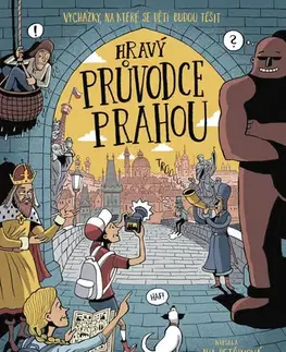 Geografia - ostatné Hravý průvodce Prahou - Iva Petřinová