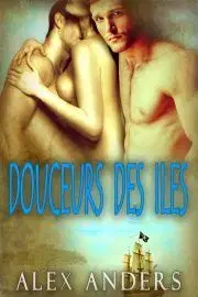 Beletria - ostatné Douceurs des îles - Anders Alex