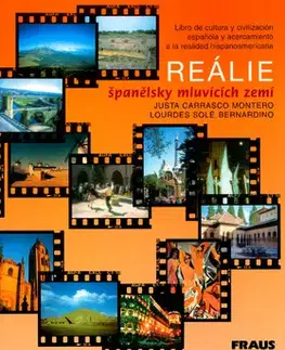 Učebnice a príručky Reálie španělsky mluvících zemí - Montero Justa Carrasco,Bernardino Lourdes Sole,Montero Carrasco Justa