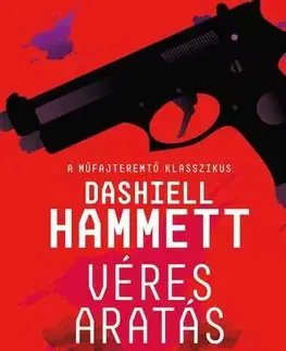 Detektívky, trilery, horory Véres aratás - Dashiell Hammett