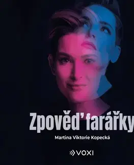Biografie - ostatné Voxi Zpověď farářky