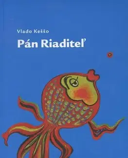Humor a satira Pán Riaditeľ - Vlado Keššo