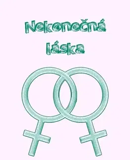 Beletria - ostatné Nekonečná láska - Simona Paulínyová