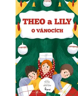 Rozprávky Theo a Lily o Vánocích - Petr Šulc