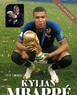 Šport Kylian Mbappé Následník trůnu - Petr Čermák