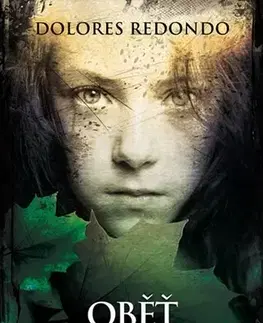 Detektívky, trilery, horory Oběť bouři - Dolores Redondová