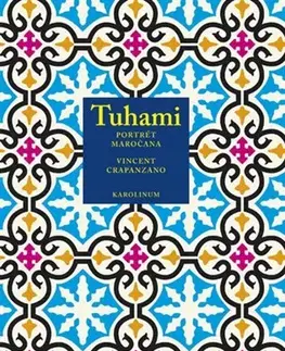 Odborná a náučná literatúra - ostatné Tuhami - Vincent Crapanzano
