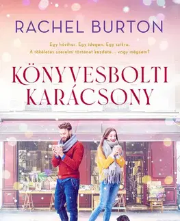 Romantická beletria Könyvesbolti karácsony - Rachel Burton