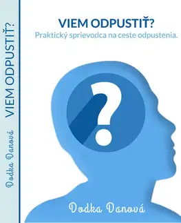 Partnerstvo Viem odpustiť? - Dodka Danová