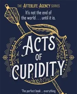 Sci-fi a fantasy Acts of Cupidity - The Afterlife Agency 1 - E. S. Drake