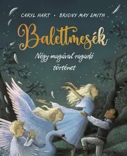 Rozprávky Balettmesék - Caryl Hart