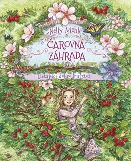 Pre dievčatá Čarovná záhrada 2: Lietajúce dobrodružstvá - Nelly Möhle,Eva Schöffmann-Davidov,Dana Petrigáčová
