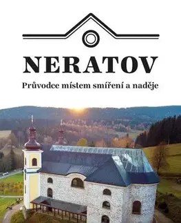 Kresťanstvo Neratov - Tomáš Kutil