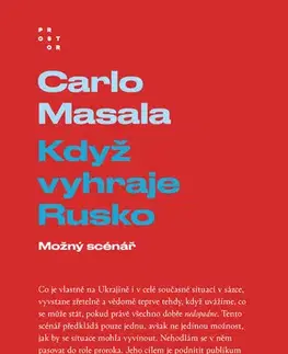 Romantická beletria Když vyhraje Rusko - Carlo Masala