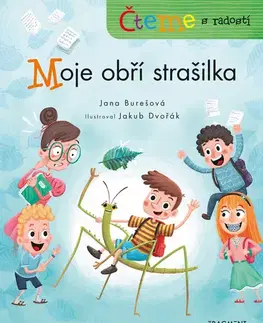Rozprávky Čteme s radostí – Moje obří strašilka - Jana Burešová
