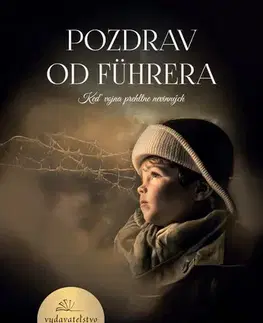 Slovenská beletria Pozdrav od Führera - Martina Daňová