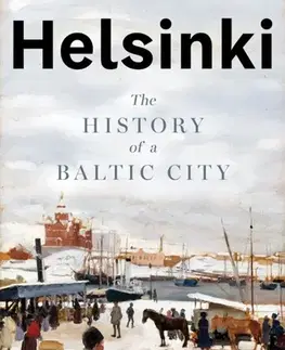 História Helsinki - Henrik Meinander