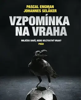 Detektívky, trilery, horory Vzpomínka na vraha - Johannes Selaker a Pascal Engman
