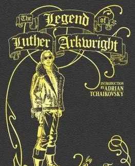 Komiksy The Legend of Luther Arkwright - Bryan Talbot