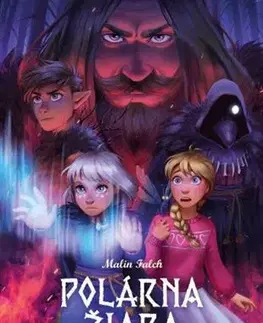 Dobrodružstvo, napätie, western Polárna žiara 2: Veštica a Vikingovia - Malin Falch