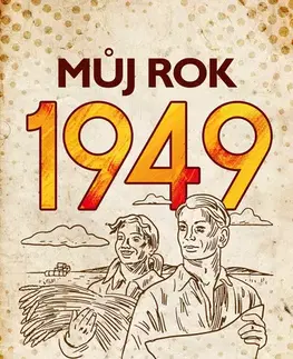 Biografie - ostatné Můj rok 1949 - Alena Breuerová