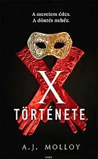 Romantická beletria X története - A. J. Molloy