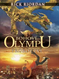 Sci-fi a fantasy Bohové Olympu Proroctví - Rick Riordan