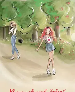 Pre dievčatá Rozcuchané štěstí - Radka Zadinová