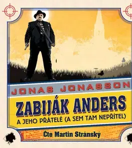 Audioknihy Panteon Zabiják Anders a jeho přátelé (a sem tam nepřítel) - audiokniha na CD