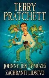 Sci-fi a fantasy Johnny: Jen ty můžeš zachránit lidstvo - Terry Pratchett