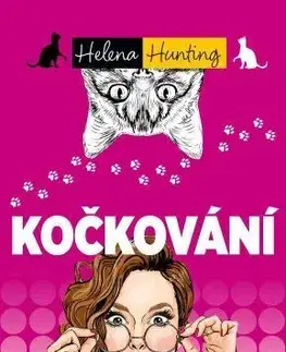 Romantická beletria Kočkování - Helena Hunting