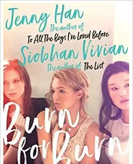 V cudzom jazyku Burn for Burn - Jenny Han,Siobhan Vivianová