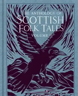 Mytológia The Anthology of Scottish Folk Tales: Volume II - Tales Authors
