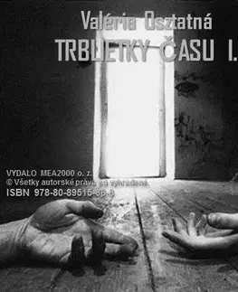 Poézia Trblietky času 1 - Valéria Osztatná