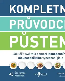 Zdravie, životný štýl Jan Melvil Publishing Kompletní průvodce půstem