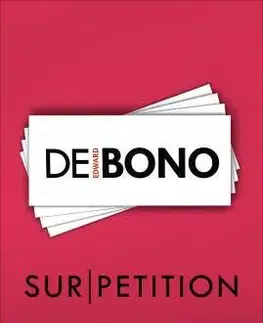 Manažment Sur/petition - Edward de Bono