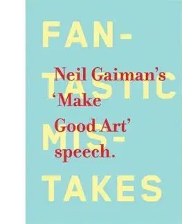 Cudzojazyčná literatúra Make Good Art - Neil Gaiman