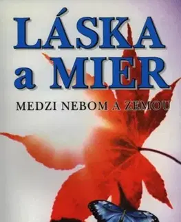 Náboženstvo - ostatné Láska a mier - Mária Kristofová