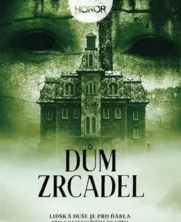 Detektívky, trilery, horory Dům zrcadel - Ben Cheetham