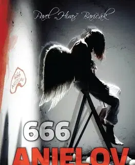 Romantická beletria 666 anjelov - Pavel Hirax Baričák