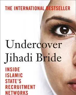 Cudzojazyčná literatúra Undercover Jihadi Bride - Anna Erelle