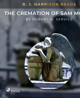 Svetová beletria Saga Egmont B. J. Harrison Reads The Cremation of Sam McGee (EN)