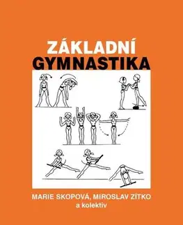 Pre vysoké školy Základní gymnastika - Marie Skopová