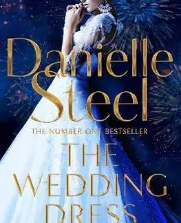 Romantická beletria The Wedding Dress - Danielle Steel