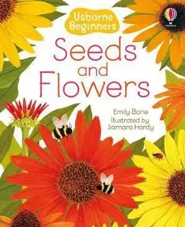 V cudzom jazyku Seeds and Flowers - Emily Bone