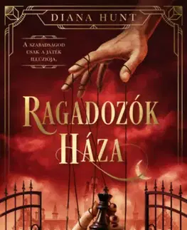 Detektívky, trilery, horory Ragadozók Háza - Diana Hunt