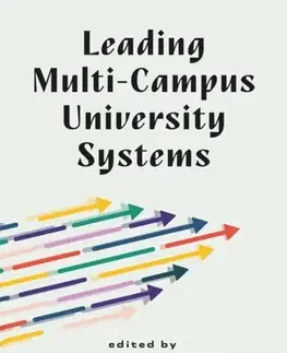 Učebnice, slovníky Leading Multi-Campus University Systems - Jessica Todtman,Rebecca Martin,Nancy Zimpher